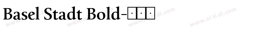 Basel Stadt Bold字体转换